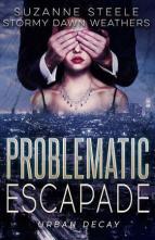 Problematic Escapade by Suzanne Steele