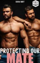 Protecting Our Mate by Shaw Hart