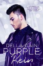 Purple Rein by Della Cain