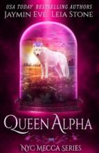 Queen Alpha by Jaymin Eve