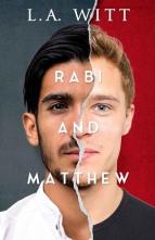 Rabi and Matthew by L.A. Witt