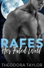 Rafes: Her Fated Wolf by Theodora Taylor