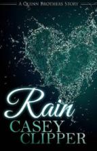 Rain by Casey Clipper