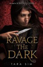 Ravage the Dark by Tara Sim