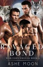 Ravaged Bond by Ashe Moon