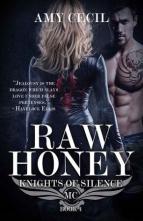 Raw Honey by Amy Cecil