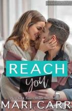 Reach You by Mari Carr