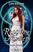 Reaching Answers by Erin R. Flynn