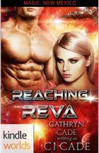 Reaching Reva by CJ Cade
