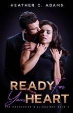 Ready For Your Heart by Heather C. Adams