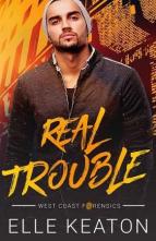 Real Trouble by Elle Keaton