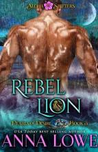 Rebel Lion by Anna Lowe