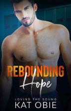 Rebounding Hope by Kat Obie