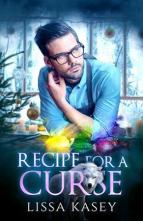 Recipe for a Curse by Lissa Kasey
