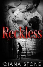 Reckless by Ciana Stone
