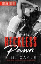 Reckless Pawn by E.M. Gayle