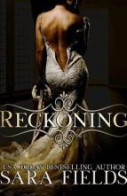 Reckoning by Sara Fields