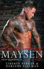 Reclaiming Maysen by Liberty Parker