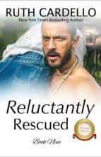 Reluctantly Rescued by Ruth Cardello