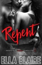 Repent by Ella Blaire
