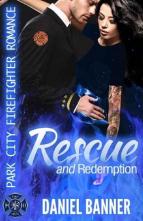 Rescue and Redemption by Daniel Banner