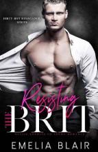 Resisting the Brit by Emelia Blair