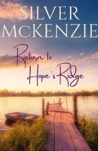 Return to Hope’s Ridge by Silver McKenzie