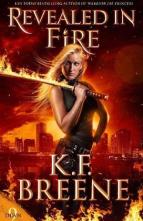 Revealed in Fire by K.F. Breene