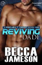 Reviving Dade by Becca Jameson