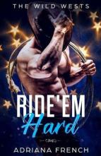 Ride ‘Em Hard by Adriana French