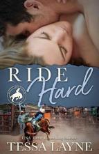 Ride Hard by Tessa Layne