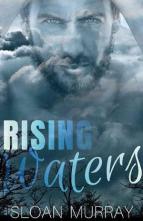 Rising Waters by Sloan Murray