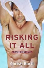 Risking It All by Christi Barth