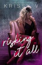 Risking It All by Krissy V.