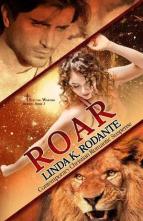 Roar by Linda K. Rodante