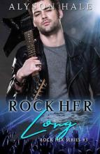 Rock Her Long by Alyson Hale