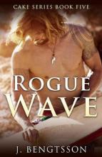 Rogue Wave by J. Bengtsson