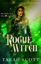 Rogue Witch by Tarah Scott