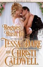 Rogues Rush In by Tessa Dare