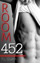 Room 452 by T.L. Quinn