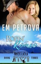 Ropin’ a Romeo by Em Petrova