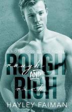 Rough & Rich by Hayley Faiman