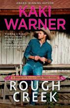 Rough Creek by Kaki Warner