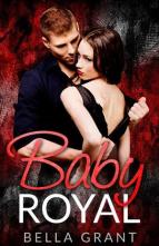 Royal Baby by Bella Grant