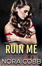 Ruin Me by Nora Cobb