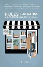 Rules for Dating a Bookshop Owner by S. C. Gray