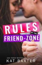 Rules of the Friend-Zone by Kat Baxter