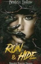 Run & Hide by Beatrix Hollow