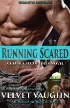 Running Scared by Velvet Vaughn