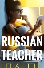 Russian Teacher by Lena Little